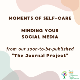 Moments of Self-Care:  Minding Your Social Media