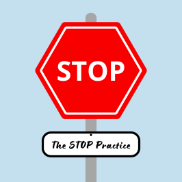 The STOP Practice