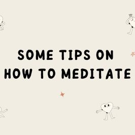 Some Tips on How to Meditate
